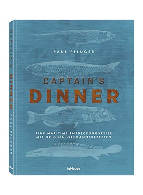 Captain's Dinner Hardcover English by Paul Pfluger - 25/Sep/14