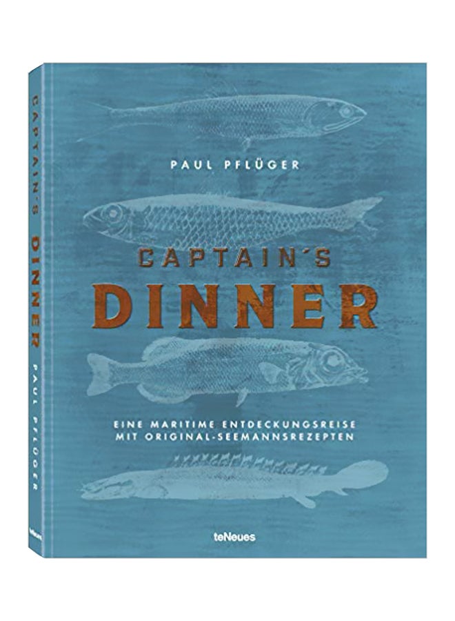 Captain's Dinner Hardcover English by Paul Pfluger - 25/Sep/14
