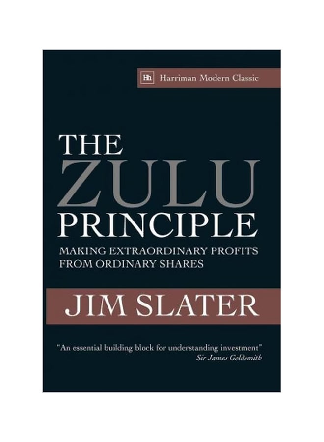 The Zulu Principle : Making Extraordinary Profits From Ordinary Shares Hardcover English by Jim Slater - 30/Jun/09 
