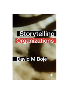 Storytelling Organizations paperback english - 23/Oct/08