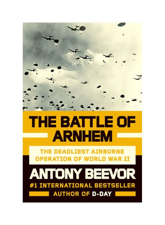 معركة أرنهيم: أخطر عملية إنزال جوي في الحرب العالمية الثانية