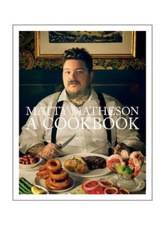 Matty Matheson: A Cookbook hardcover english - 9/Oct/18