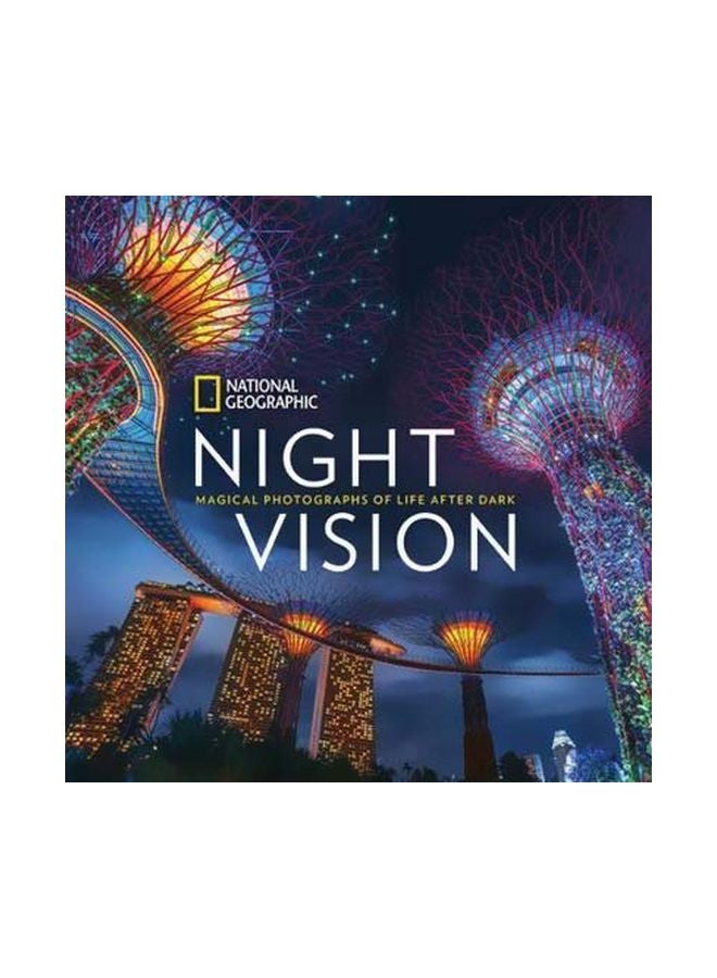 Night Vision : Magical Photographs Of Life After Dark hardcover english - 24/Oct/17