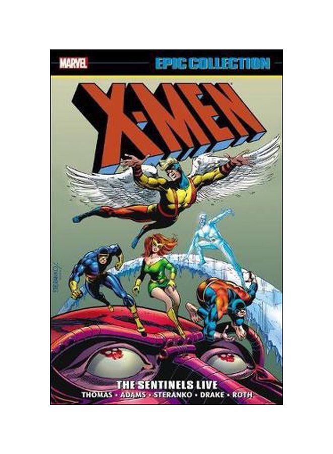 X-men Epic Collection: The Sentinels Live paperback english - 27/Nov/18
