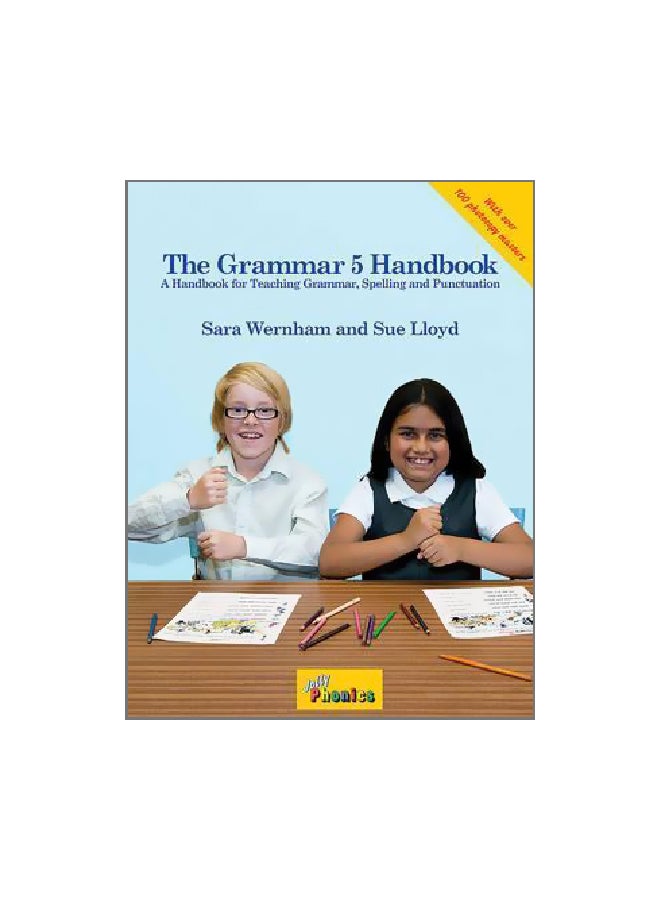 The Grammar 5 Handbook: A Handbook For Teaching Grammar, Spelling And Punctuation spiral_bound english - 1/Sep/14