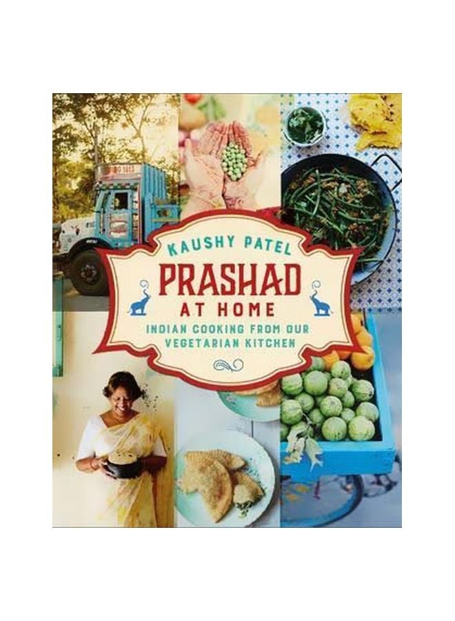 Prashad At Home : Everyday Indian Cooking From Our Vegetarian Kitchen hardcover english - 27/Oct/15 