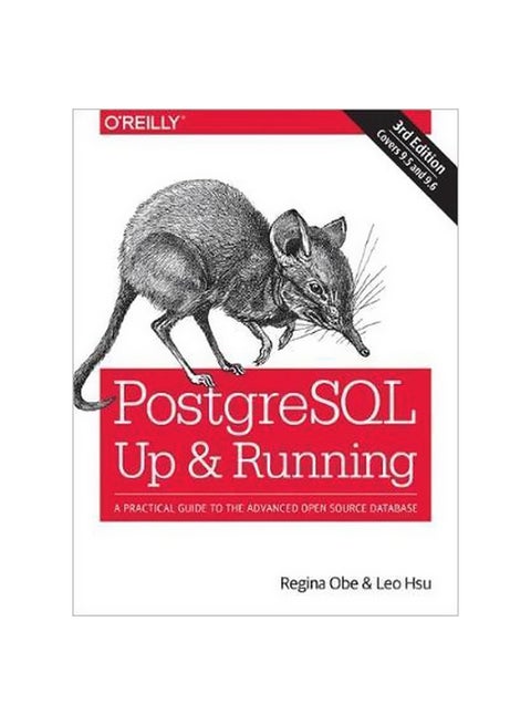 PostgreSQL - Up and Running Paperback English by Regina Obe - 30/Oct/17