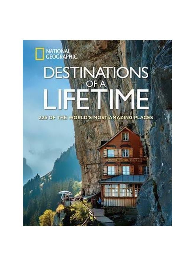 Destinations Of A Lifetime : 225 Of The World's Most Amazing Places hardcover english - 19/Mar/16