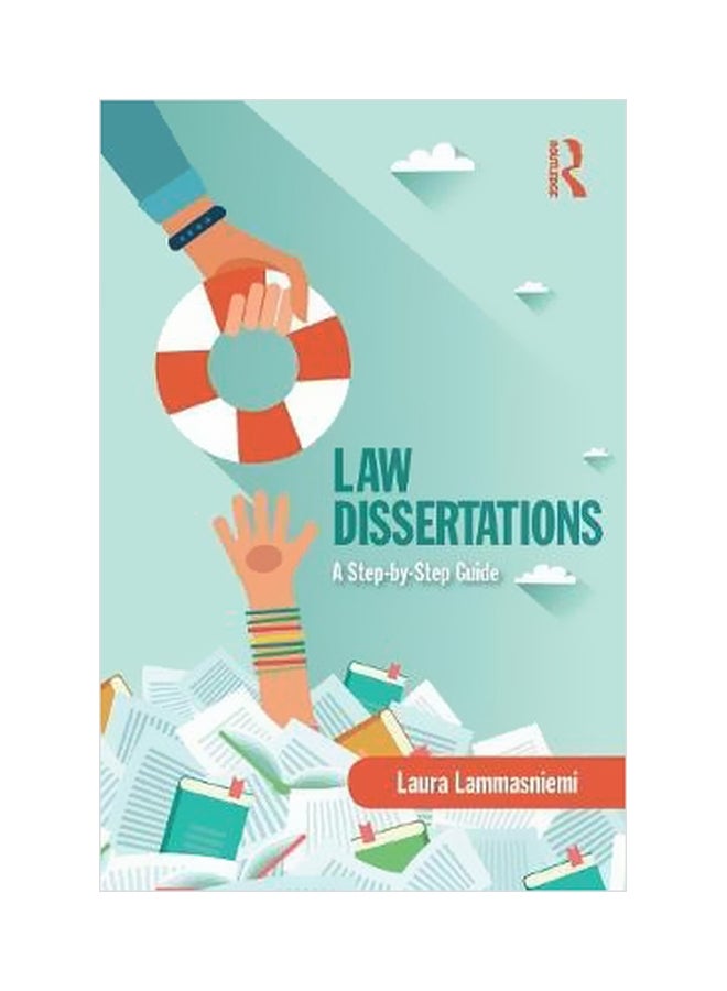 Law Dissertations: A Step-by-step Guide Paperback English by Laura Lammasniemi - 13/Mar/18 