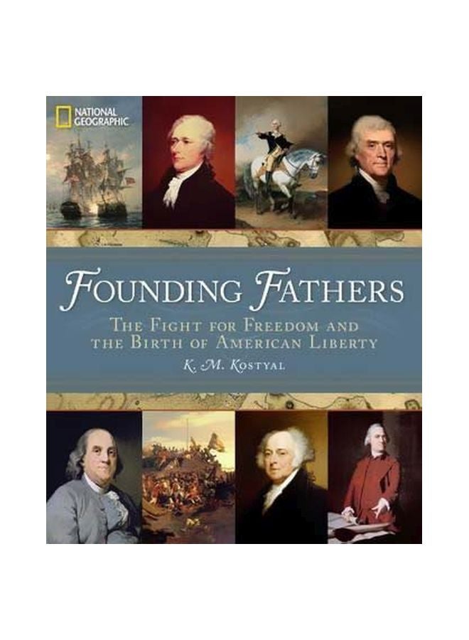 Founding Fathers : The Fight For Freedom And The Birth Of American Liberty hardcover english - 28/Oct/14