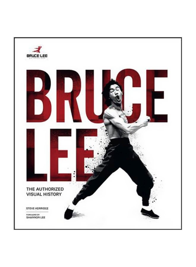 Bruce Lee : The Authorised Visual History Hardcover English by Steve Kerridge - 2/Jan/18 