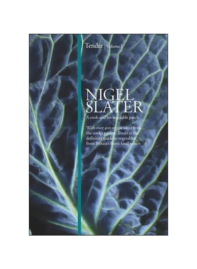 Tender: A Cook And His Vegetable Patch (Vol. I) hardcover english - 1/Oct/09 