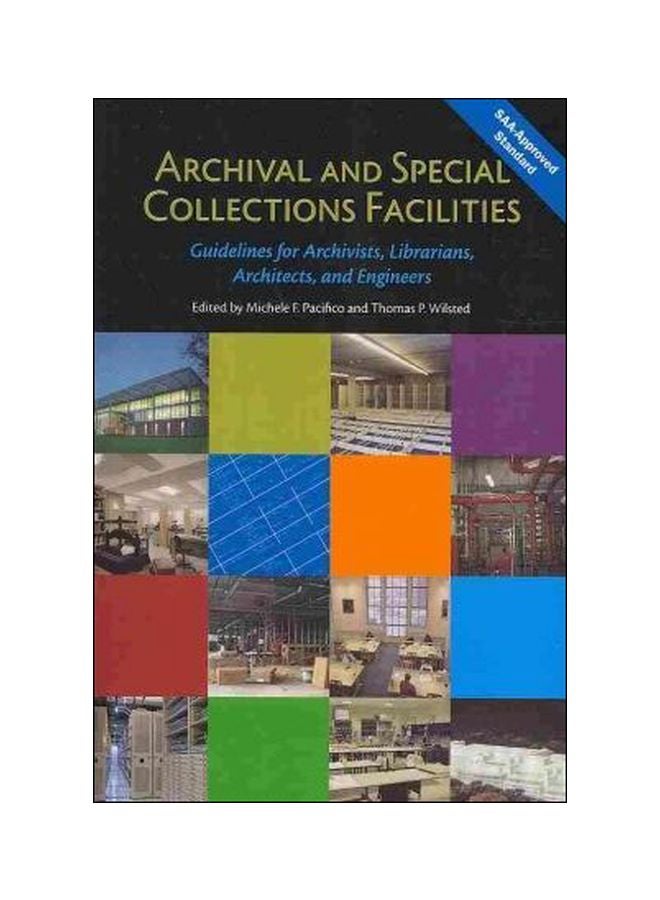 Archival And Special Collections Facilities : Guidelines For Archivists, Librarians, Architects, And Engineers paperback english - 1/Jan/09 