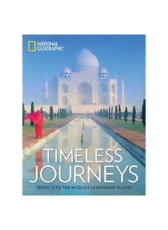 Timeless Journeys: Travels To The World's Legendary Places hardcover english - 24/Oct/17 - v1562314273/N27495246A_1