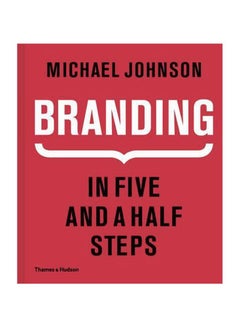 Branding : In Five And A Half Steps hardcover english - 15/Nov/16 