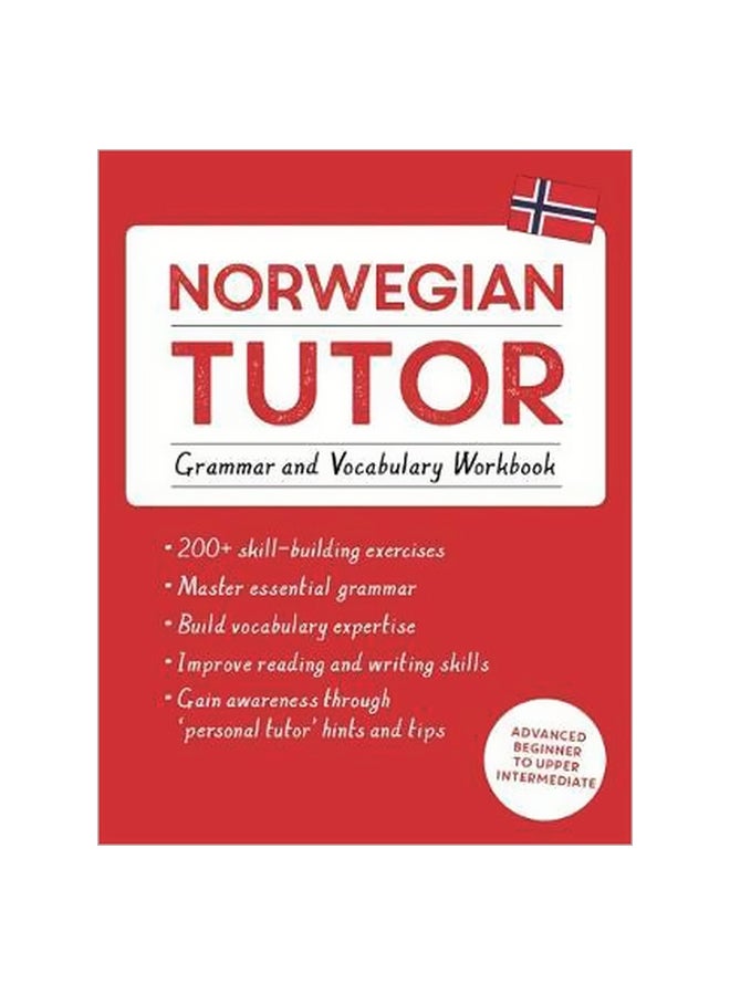 Norwegian Tutor : Grammar And Vocabulary Workbook paperback english - 31/Jul/18