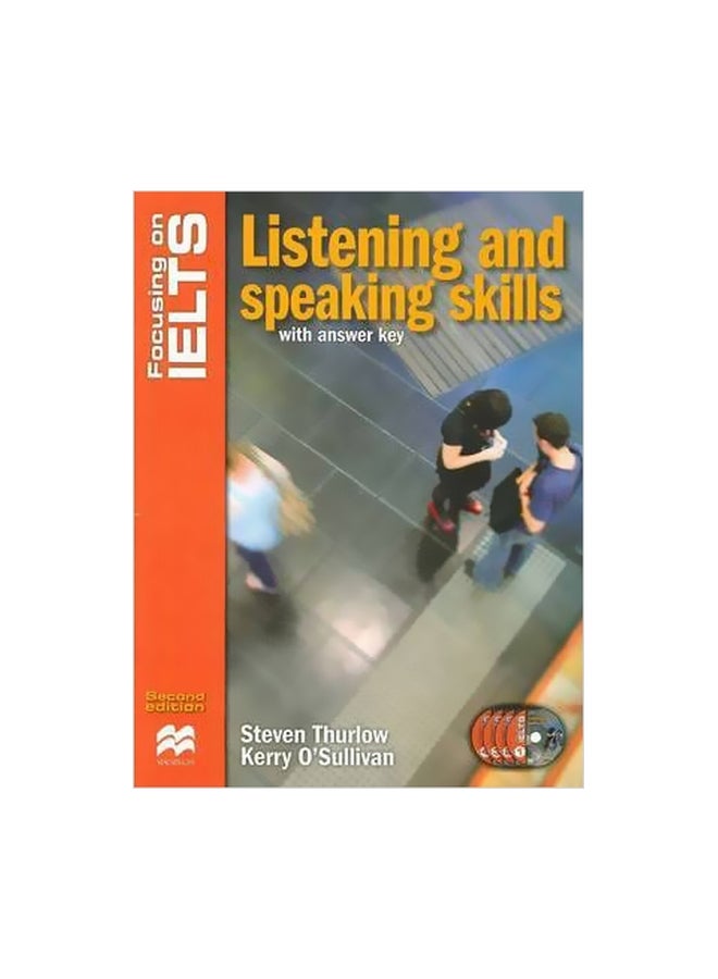 Focusing On IELTS Listening And Speaking Skills With Answer Key Paperback English by Steven Thurlow - 23/Dec/10