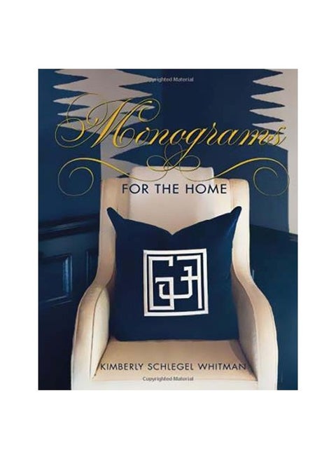 Monograms For The Home Hardcover English by Kimberley Whitman Schlegel - 6/Oct/15