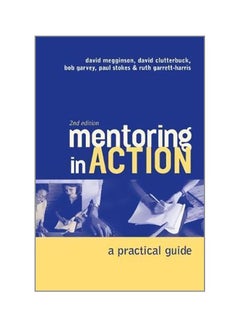 Mentoring In Action: A Practical Guide For Managers paperback english - 28/Jan/06