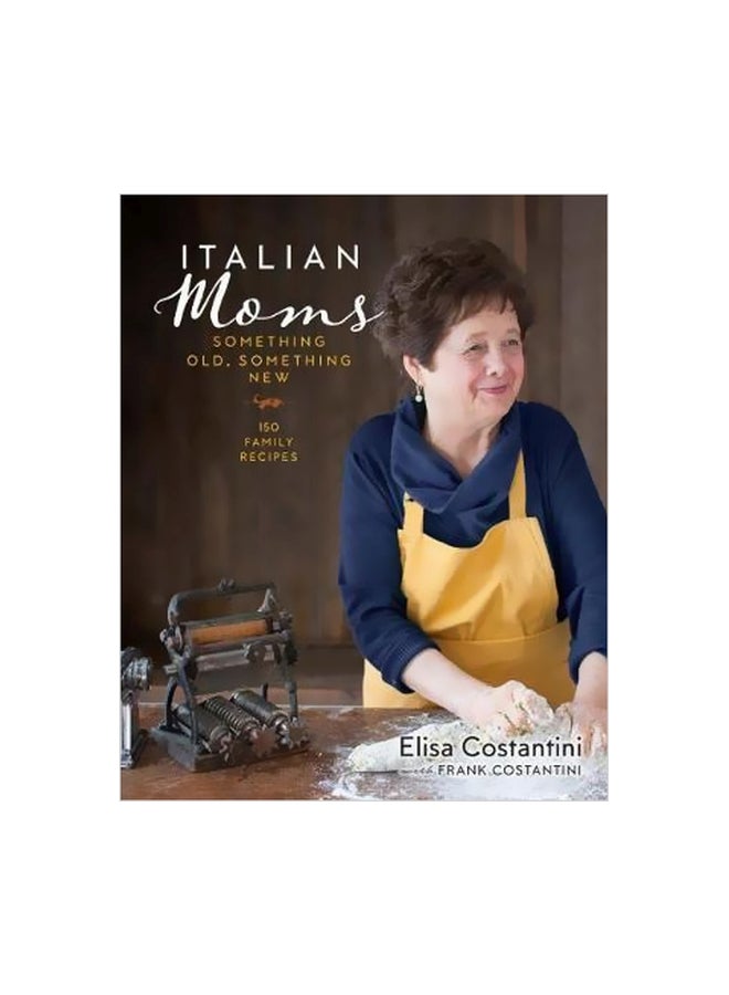 Italian Moms : Something Old, Something New hardcover english - 10/May/18