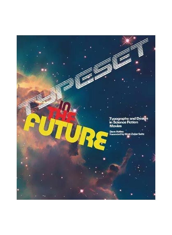 Typeset In The Future: How The Design Of Science Fiction Defines hardcover english - 11/Dec/18