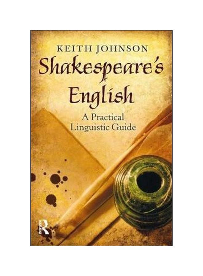 Shakespeare's English: A Practical Linguistic Guide paperback english - 30/Mar/13