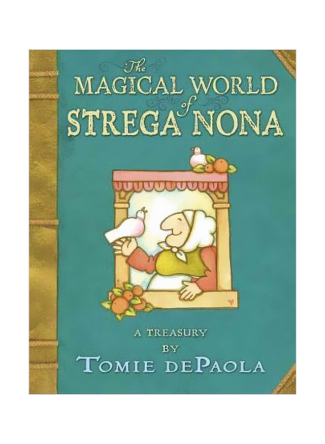 The Magical World Of Strega Nona : A Treasury hardcover english - 15/Jan/17 