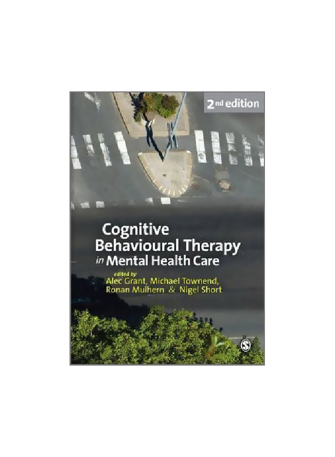 Cognitive Behavioural Therapy In Mental Health Care paperback english - 30/Mar/10 