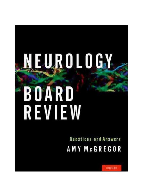 Neurology Board Review: Questions And Answers Paperback English by Amy L. McGregor - 42544