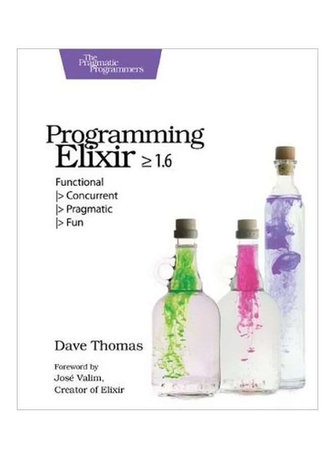 Programming Elixir 1.6 paperback english - 1/Jul/18 