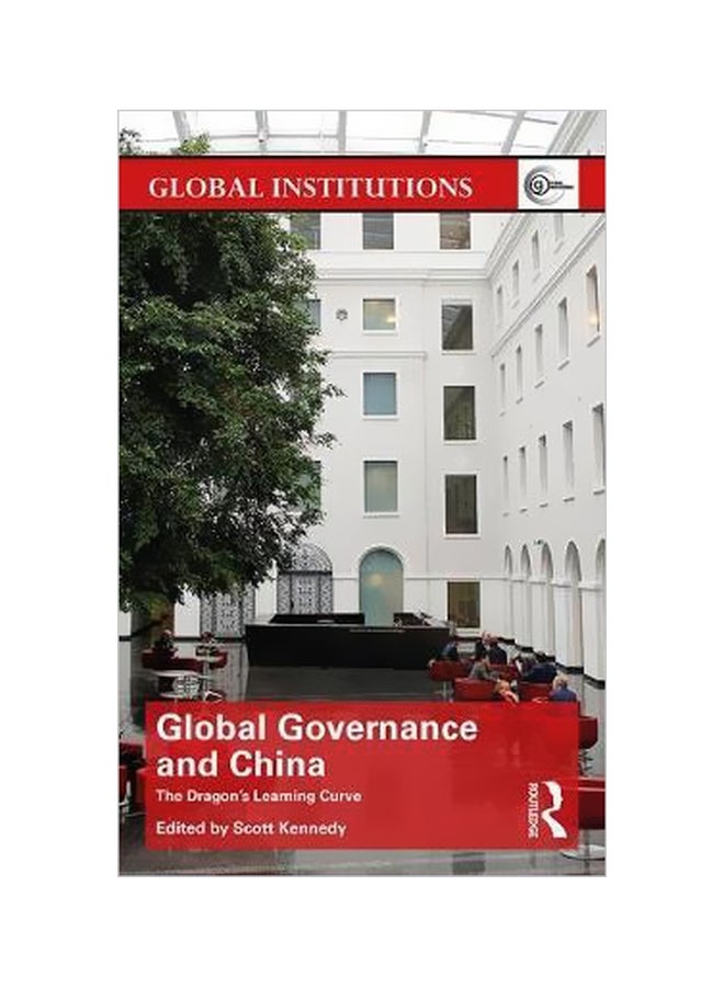 Global Governance and China : The Dragon's Learning Curve paperback english - 5/Oct/17