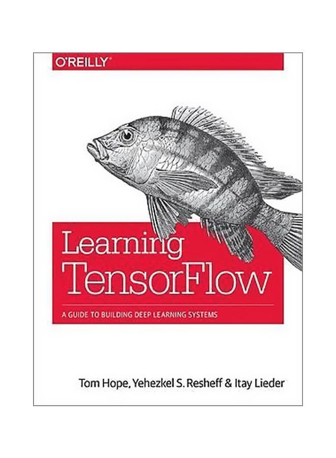 Learning TensorFlow paperback english - 12/Sep/17