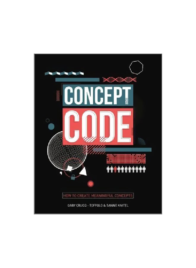 Concept Coding: Through Design And Content paperback english - 22/Nov/16