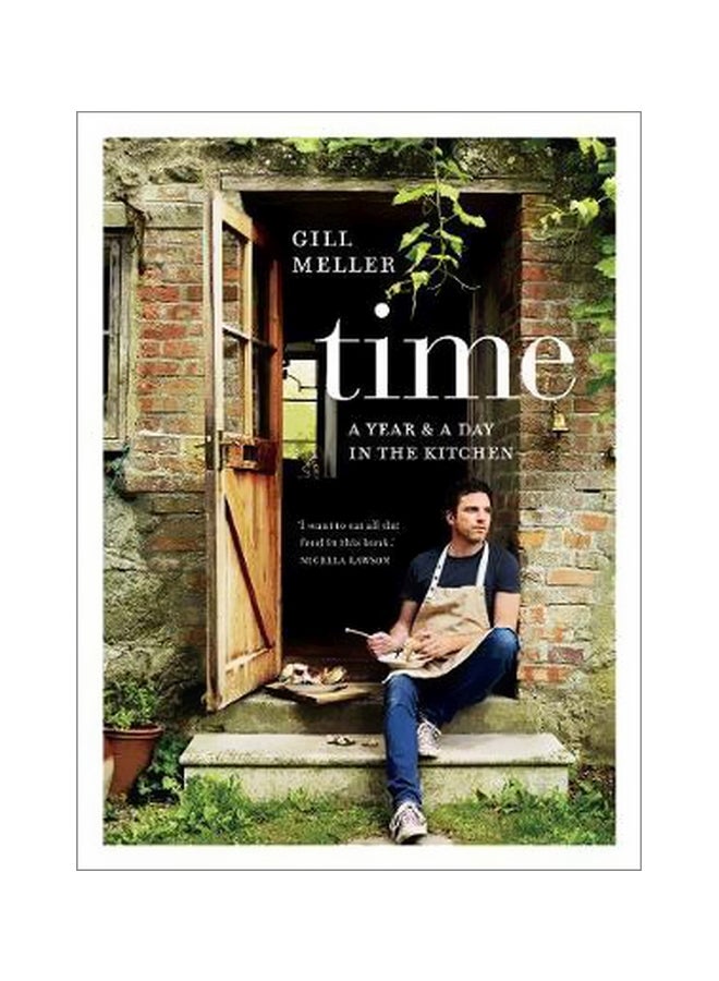 Time: A Year And A Day In The Kitchen Hardcover English by Gill Meller - 20/Aug/18 
