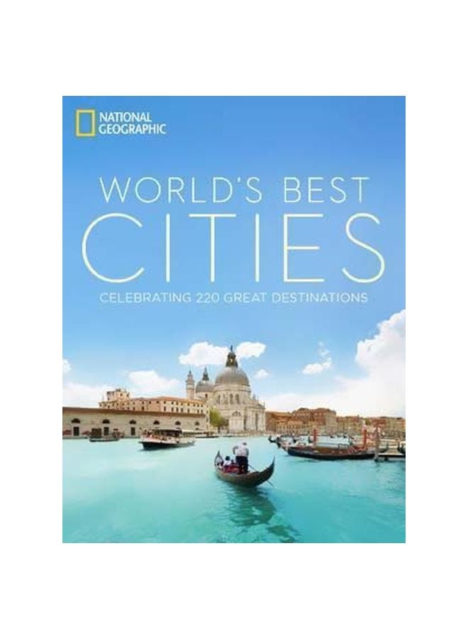 World's Best Cities : Celebrating 220 Great Destinations hardcover english - 28/Oct/14