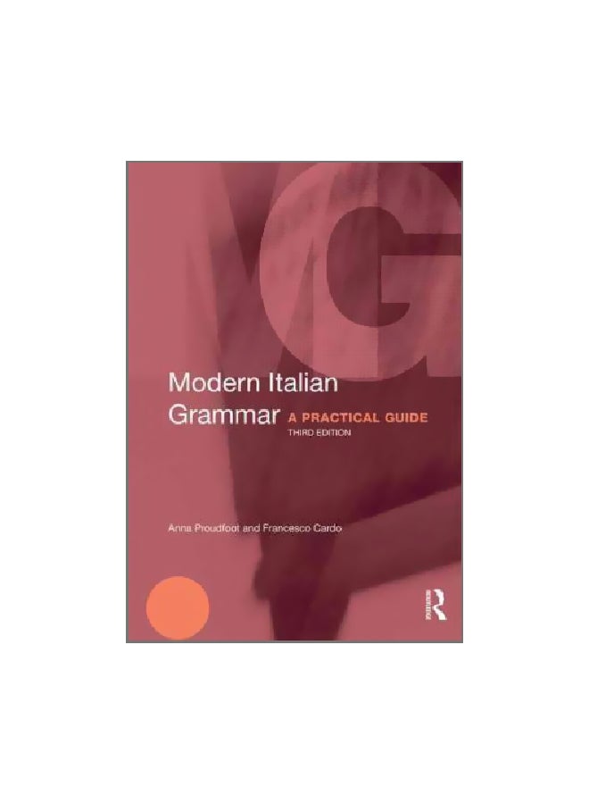 Modern Italian Grammar: A Practical Guide paperback english - 6/Dec/12
