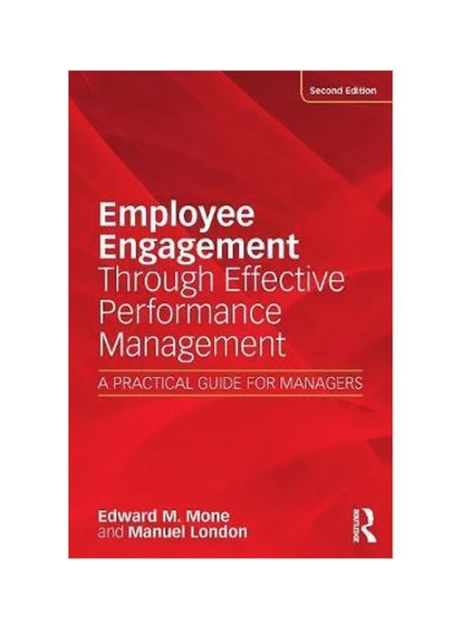 Employee Engagement Through Effective Performance Management: A Practical Guide For Managers paperback english - 22/Dec/17 