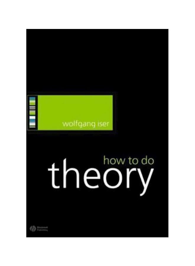 How To Do Theory paperback english - 2/Sep/05
