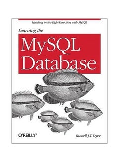 Learning MySQL Database Paperback English by Russell Dyer - 6/May/15