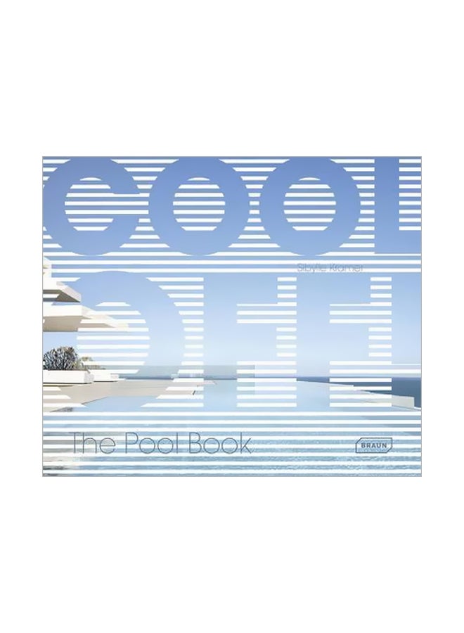 Cool Off!: The Pool Book Hardcover English by Sibylle Kramer - 3/Jan/17 