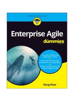 Enterprise Agility For Dummies Paperback English by Doug Rose - 28/Feb/18 