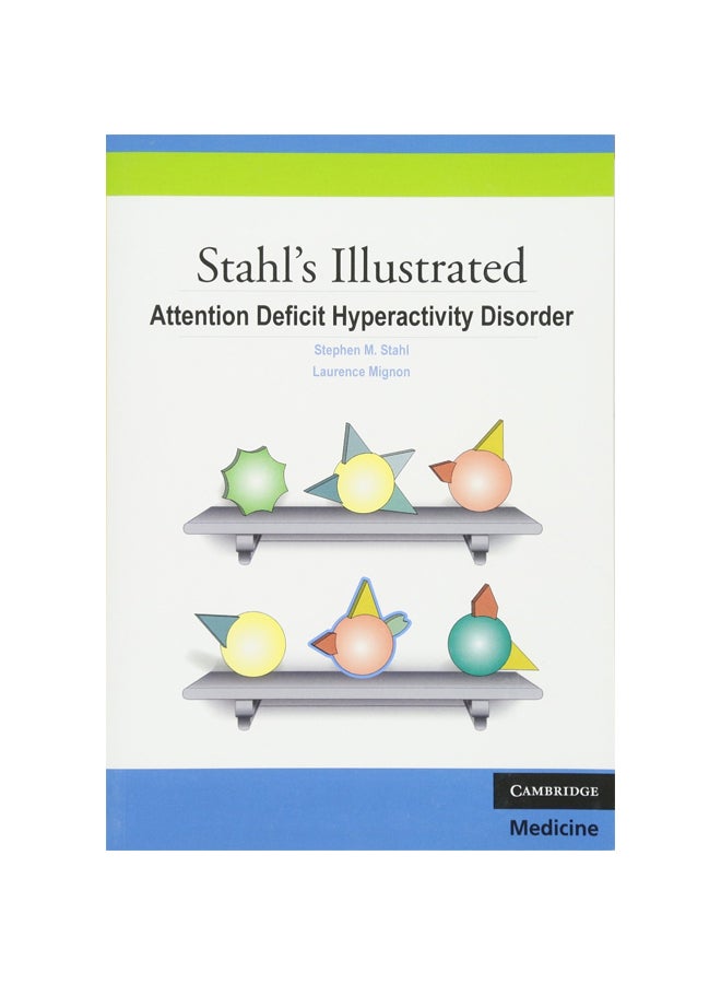 Stahl's Illustrated Attention Deficit Hyperactivity Disorder paperback english - 18/May/10 