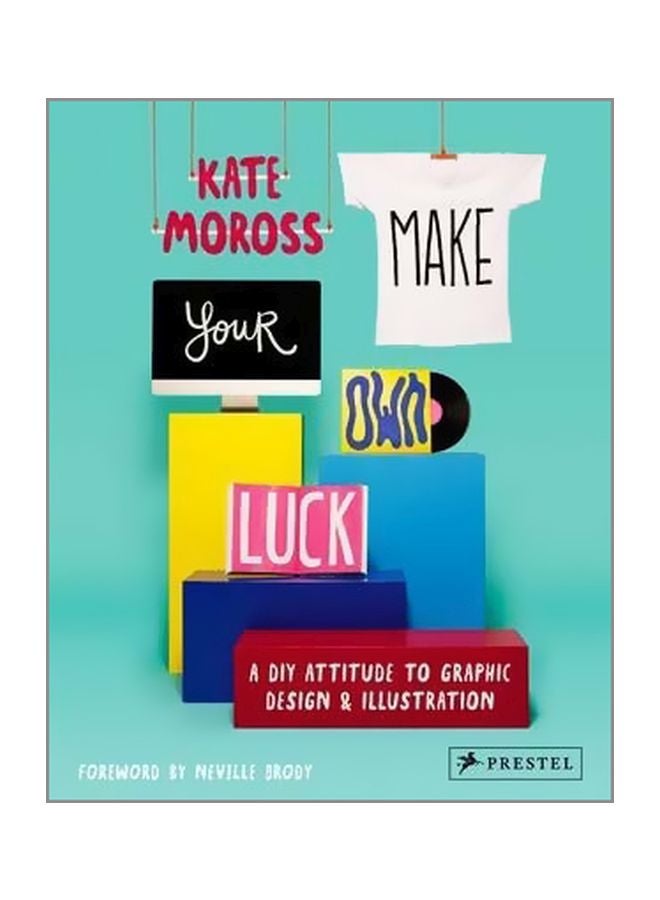null - Make Your Own Luck : A Diy Attitude To Graphic Design And Illustration paperback english - 21/Mar/14 - Image 1