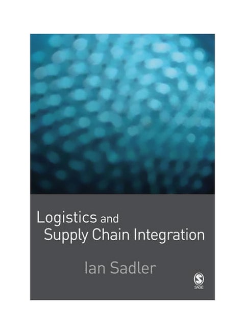Logistics And Supply Chain Integration paperback english - 1/Jul/07