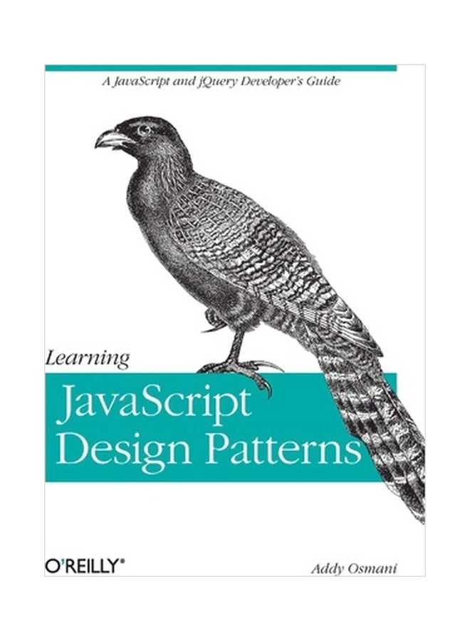 null - Learning JavaScript Design Patterns Paperback English by Addy Osmani - 1/Sep/12 - Image 1
