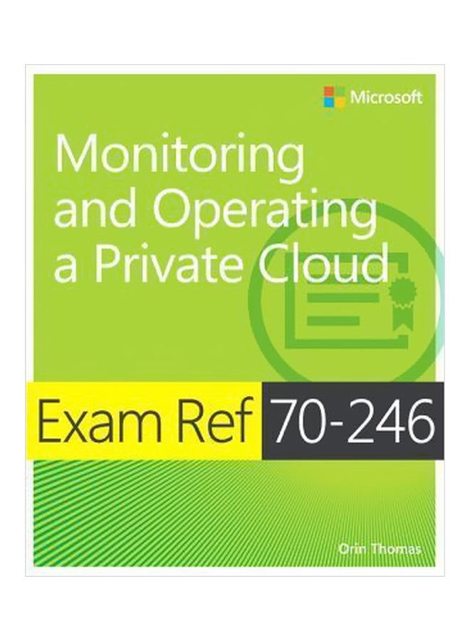 null - Monitoring And Operating A Private Cloud: Exam Ref 70-246 paperback english - 13/Sep/14 - Image 1