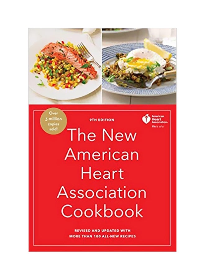 The New American Heart Association Cookbook : More Than 100 All-New Recipes Hardcover English by American Heart Association - 42976 