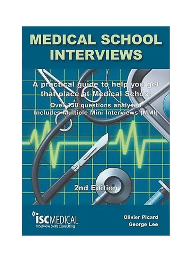 Medical School Interviews Paperback English by George Lee - 30/Jun/13 