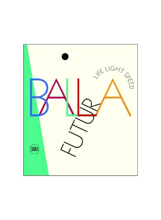 Futurballa: Life Light Speed hardcover english - 24/Oct/17 