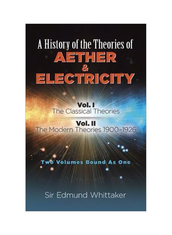 A History Of The Theories Of Aether And Electricity paperback english - 26/May/17